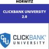 JUSTIN ATLAN, ADAM HORWITZ – CLICKBANK UNIVERSITY 2.0 –