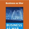 Kenneth Allard – Business as War –