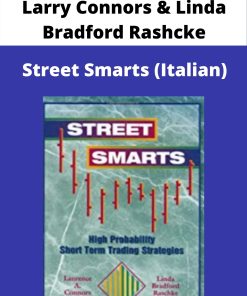 Larry Connors & Linda Bradford Rashcke – Street Smarts (Italian)