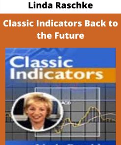 Linda Raschke – Classic Indicators Back to the Future