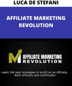 LUCA DE STEFANI – AFFILIATE MARKETING REVOLUTION –