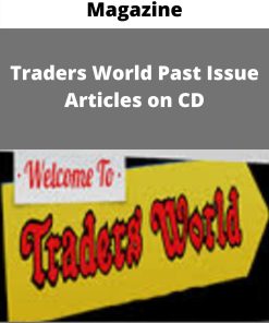 Magazine – Traders World Past Issue Articles on CD –