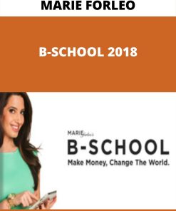 MARIE FORLEO – B-SCHOOL 2018 –