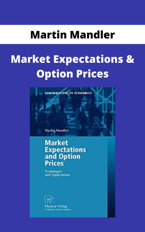 Martin Mandler – Market Expectations & Option Prices