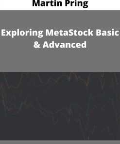 Martin Pring – Exploring MetaStock Basic & Advanced