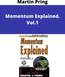 Martin Pring – Momentum Explained. Vol.1