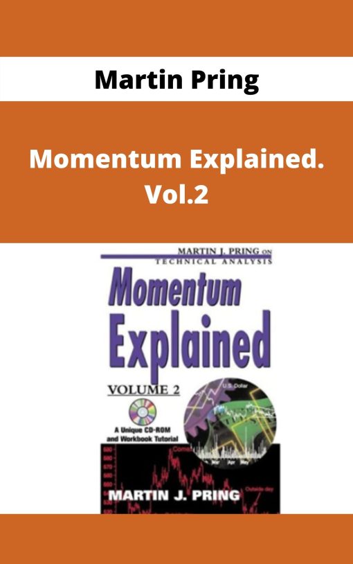 Martin Pring – Momentum Explained. Vol.2