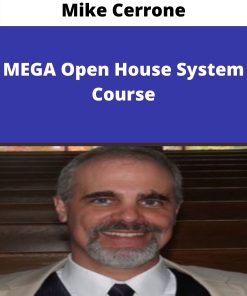 Mike Cerrone – MEGA Open House System Course