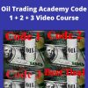 Oiltradingacademy – Oil Trading Academy Code 1 + 2 + 3 Video Course –