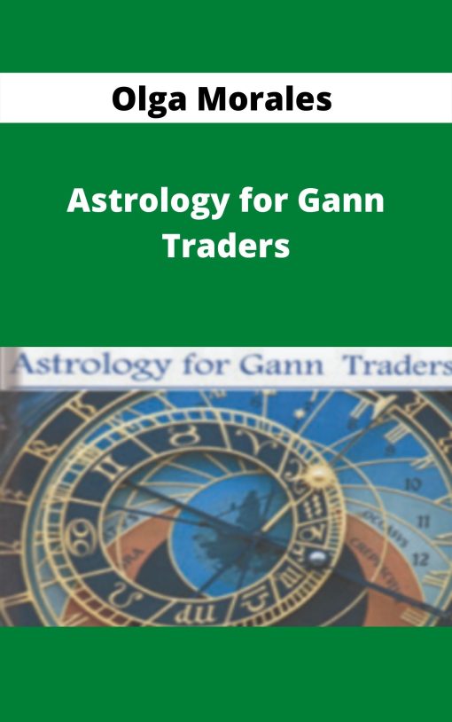 Olga Morales – Astrology for Gann Traders