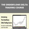 ORDERTFLOWS – THE ORDERFLOWS DELTA TRADING COURSE