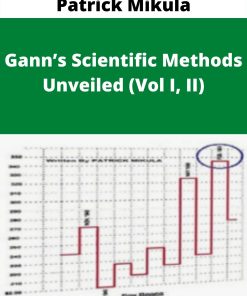 Patrick Mikula – Gann?s Scientific Methods Unveiled (Vol I, II)