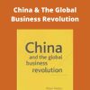 Peter Nolan – China & The Global Business Revolution