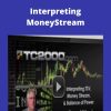 Peter Worden – Interpreting MoneyStream