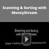 Peter Worden – Scanning & Sorting with MoneyStream