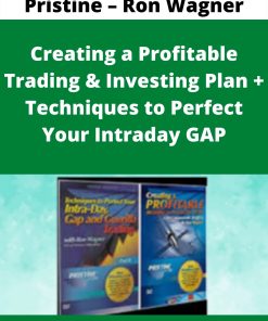 Pristine – Ron Wagner – Creating a Profitable Trading & Investing Plan + Techniques to Perfect Your Intraday GAP