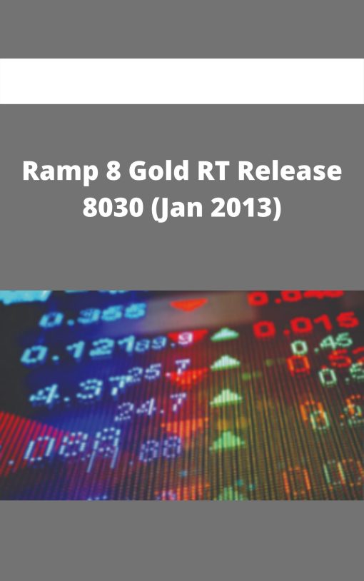 Ramp 8 Gold RT Release 8030 (Jan 2013)