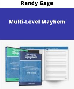 Randy Gage – Multi-Level Mayhem