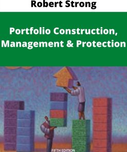 Robert Strong – Portfolio Construction, Management & Protection