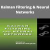 Simon Haykin – Kalman Filtering & Neural Networks