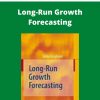 Stefan Bergheim – Long-Run Growth Forecasting