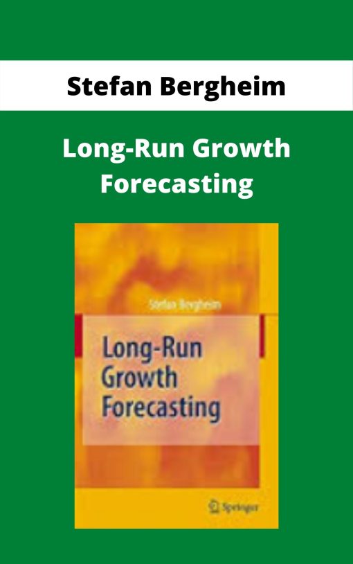 Stefan Bergheim – Long-Run Growth Forecasting