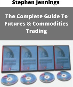 Stephen Jennings – The Complete Guide To Futures & Commodities Trading