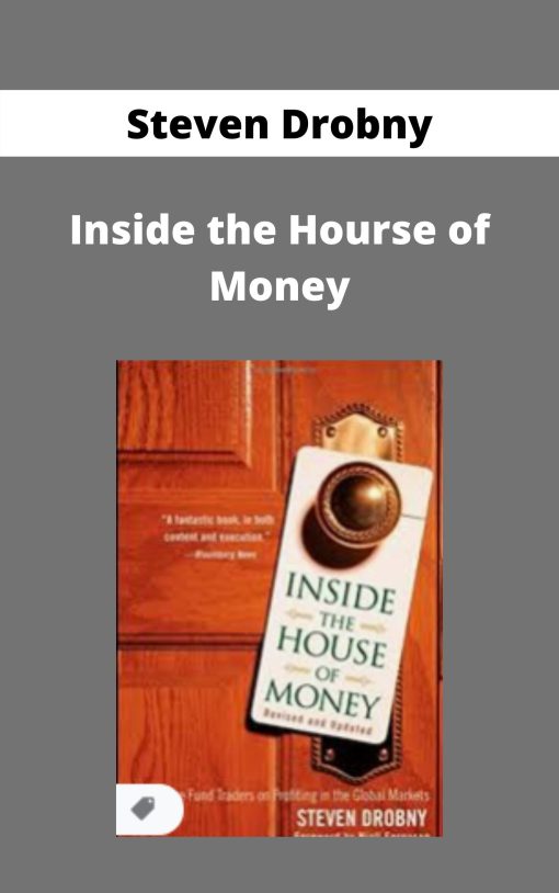 Steven Drobny – Inside the Hourse of Money –