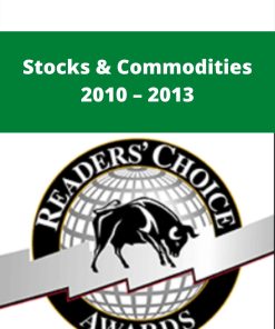 Stocks & Commodities 2010 – 2013