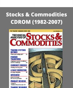 Stocks & Commodities CDROM (1982-2007)