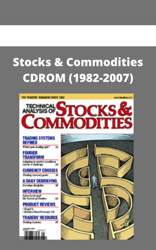 Stocks & Commodities CDROM (1982-2007)