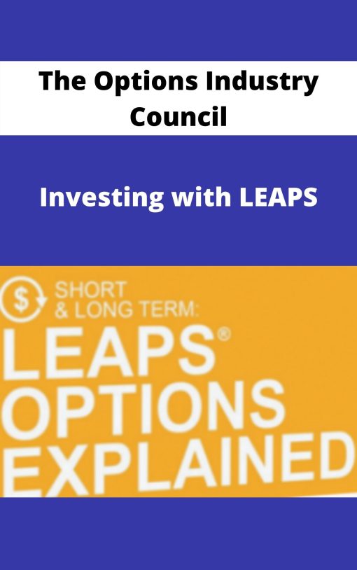 The Options Industry Council – Investing with LEAPS