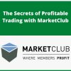 The Secrets of Profitable Trading with MarketClub