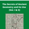 Tons Brunes – The Secrets of Ancient Geometry and Its Use (Vol. I & II)