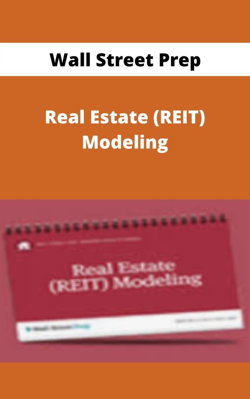 Wall Street Prep – Real Estate (REIT) Modeling