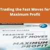 William McLaren – Trading the Fast Moves for Maximum Profit