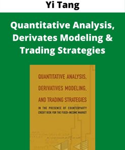 Yi Tang – Quantitative Analysis, Derivates Modeling & Trading Strategies –