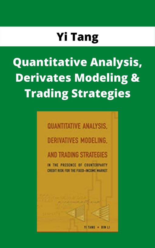 Yi Tang – Quantitative Analysis, Derivates Modeling & Trading Strategies –