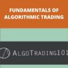 AT101 – FUNDAMENTALS OF ALGORITHMIC TRADING