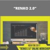 BRAND NEW FOR 2017 – ?RENKO 2.0?