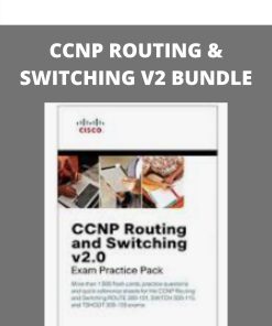 CCNP ROUTING & SWITCHING V2 BUNDLE