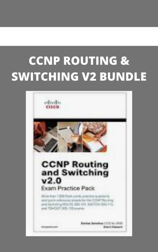 CCNP ROUTING & SWITCHING V2 BUNDLE