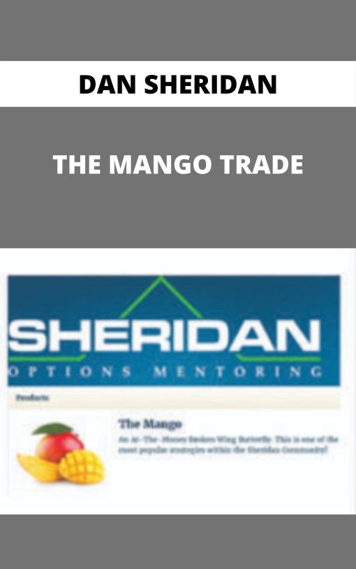 DAN SHERIDAN – THE MANGO TRADE