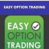 EASY OPTION TRADING