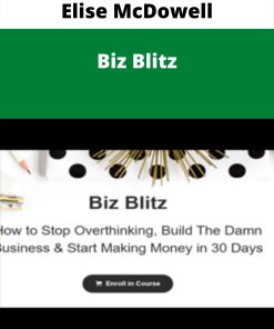 Elise McDowell – Biz Blitz