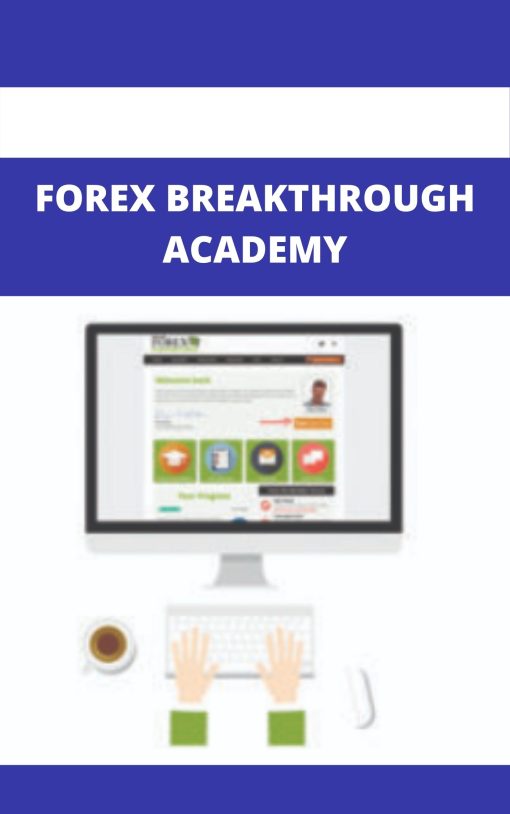 FOREX BREAKTHROUGH ACADEMY