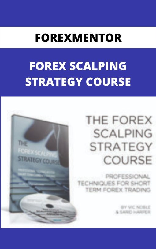 FOREXMENTOR – FOREX SCALPING STRATEGY COURSE