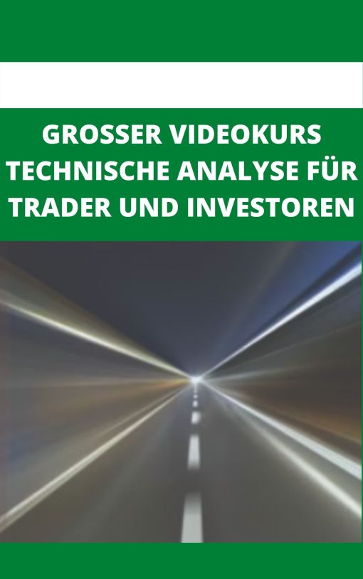 GROSSER VIDEOKURS TECHNISCHE ANALYSE F?R TRADER UND INVESTOREN