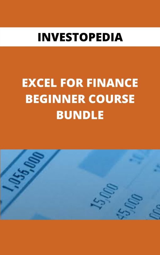 INVESTOPEDIA – EXCEL FOR FINANCE BEGINNER COURSE BUNDLE