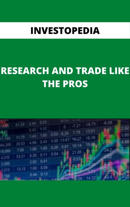 INVESTOPEDIA – RESEARCH AND TRADE LIKE THE PROS